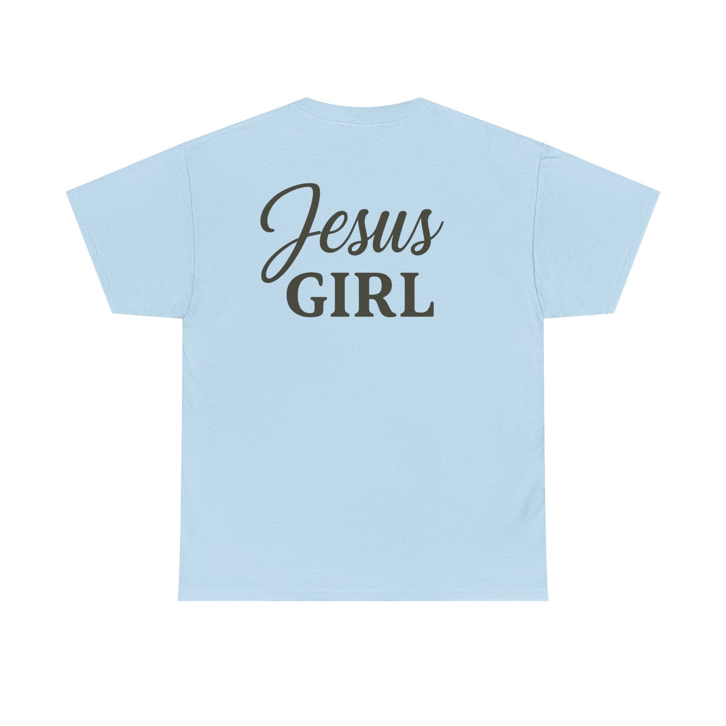 Jesus Girl Unisex Heavy Cotton Tee l Faith tee l Christian apparel
