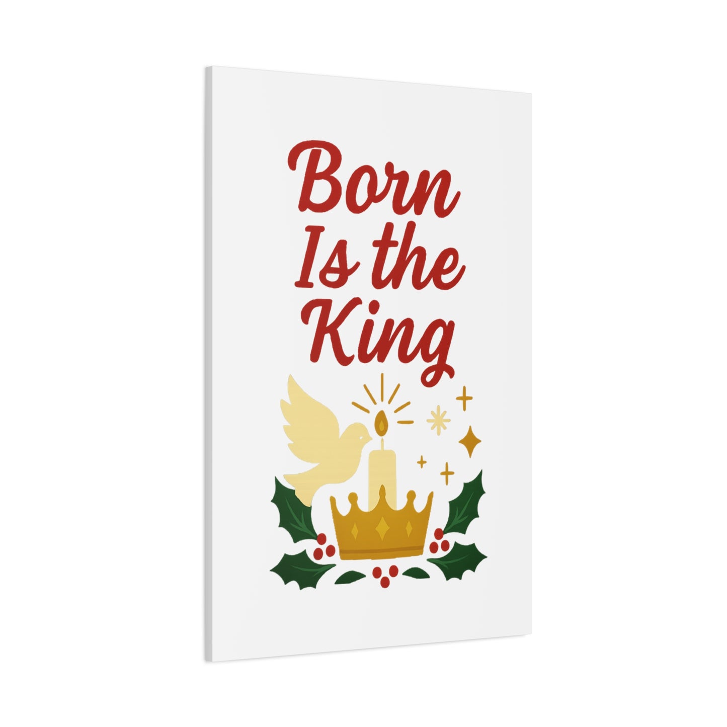 Born Is the King – Christian Christmas Canvas Wall Art for Holiday Decor.