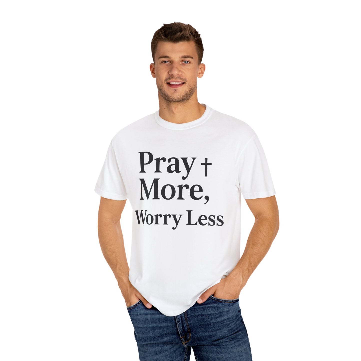 Pray More Worry Less Christian T-Shirt | Inspirational Unisex Tee