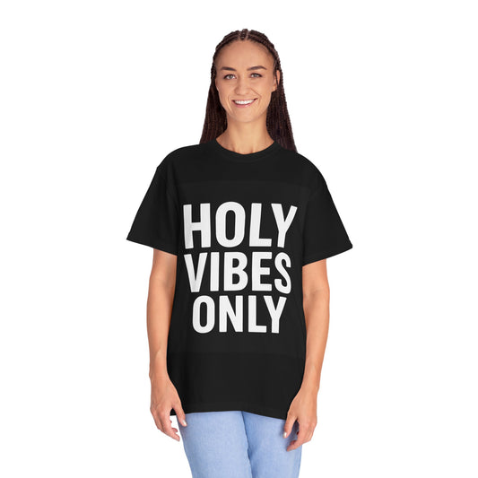 Holy Vibes Only Heavy Cotton Tee | Christian Streetwear