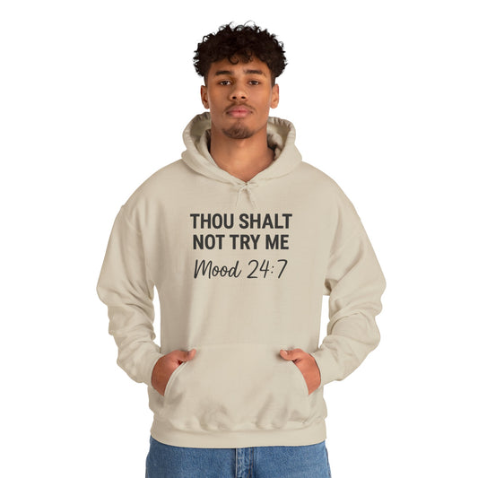 Thou Shall Not Try Me Hoodie – Funny Christian Sweatshirt with Attitude.