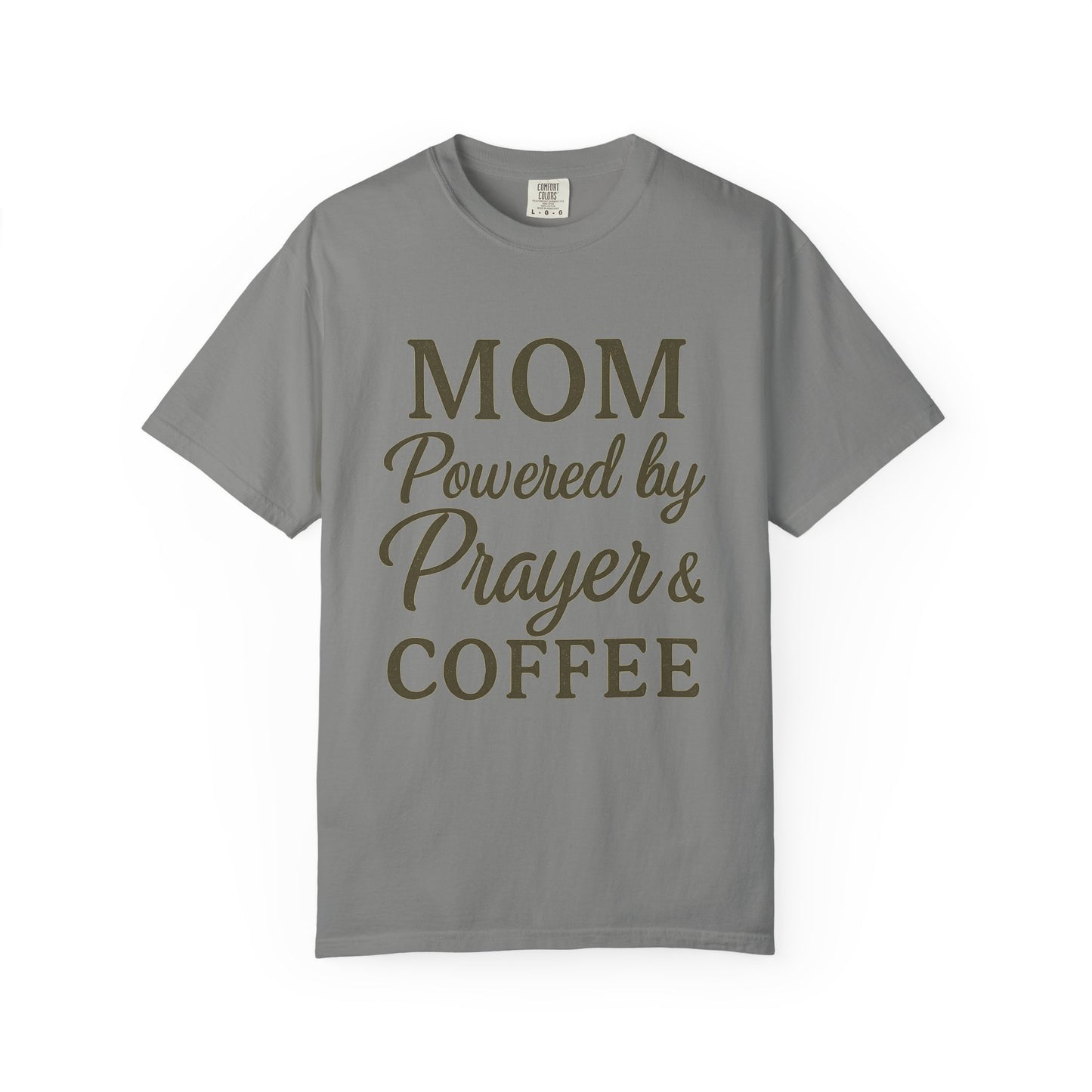 Mom Powered by Prayer & Coffee T-Shirt – Christian Faith Tee for Moms | Bold & Cozy Everyday Wear