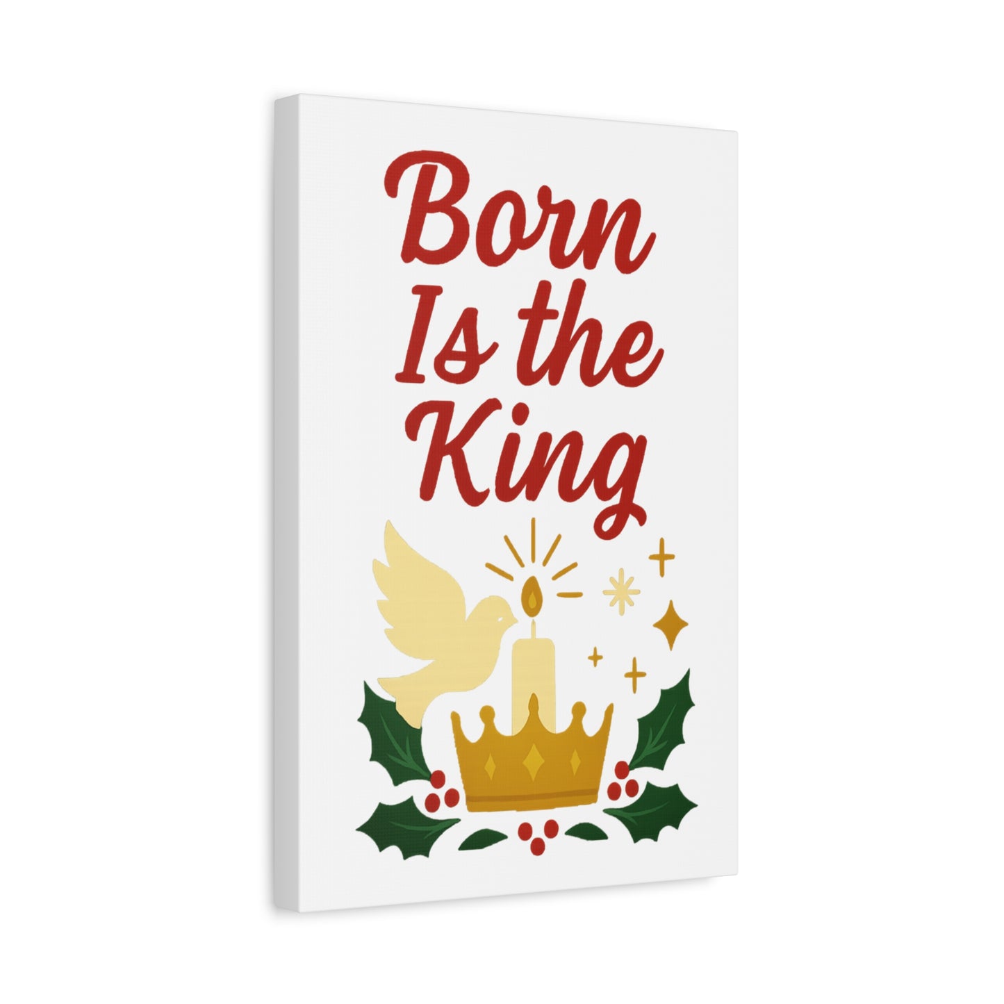 Born Is the King – Christian Christmas Canvas Wall Art for Holiday Decor.