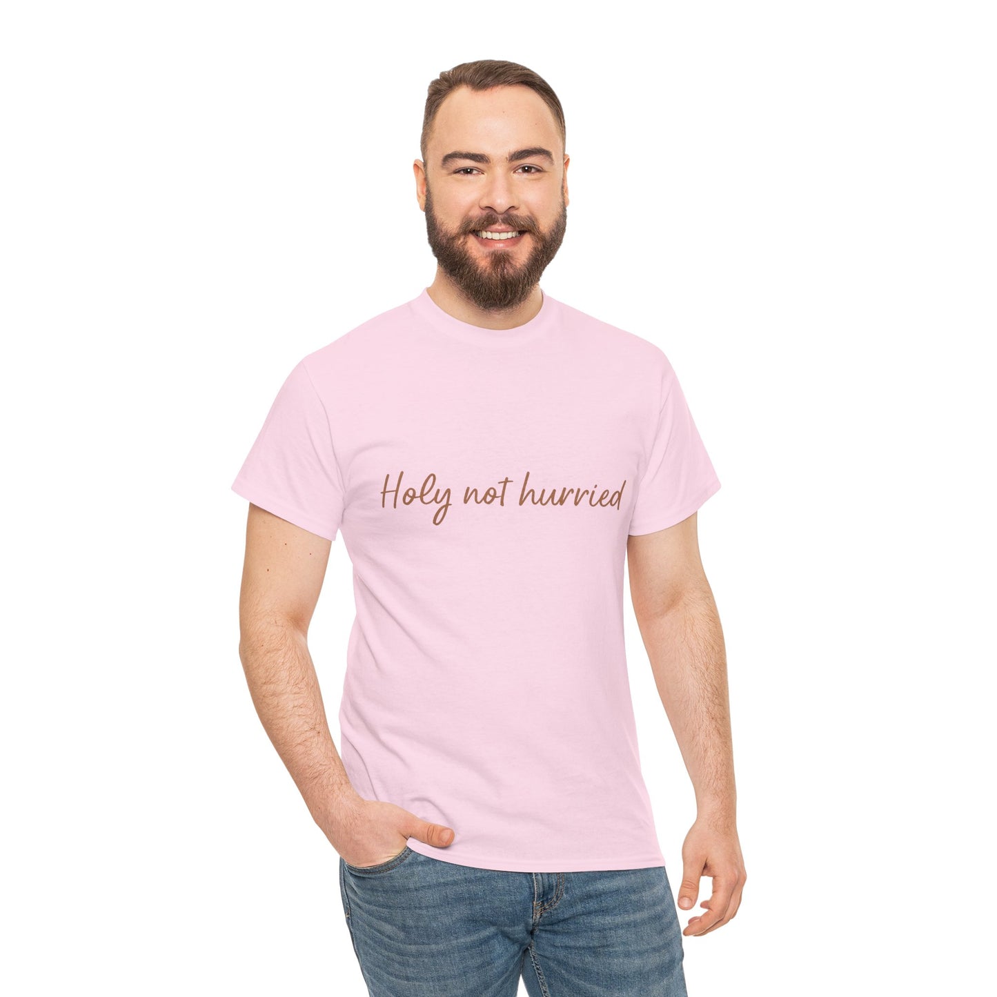 Holy Not Hurried T-Shirt – Christian Mindfulness Unisex Tee