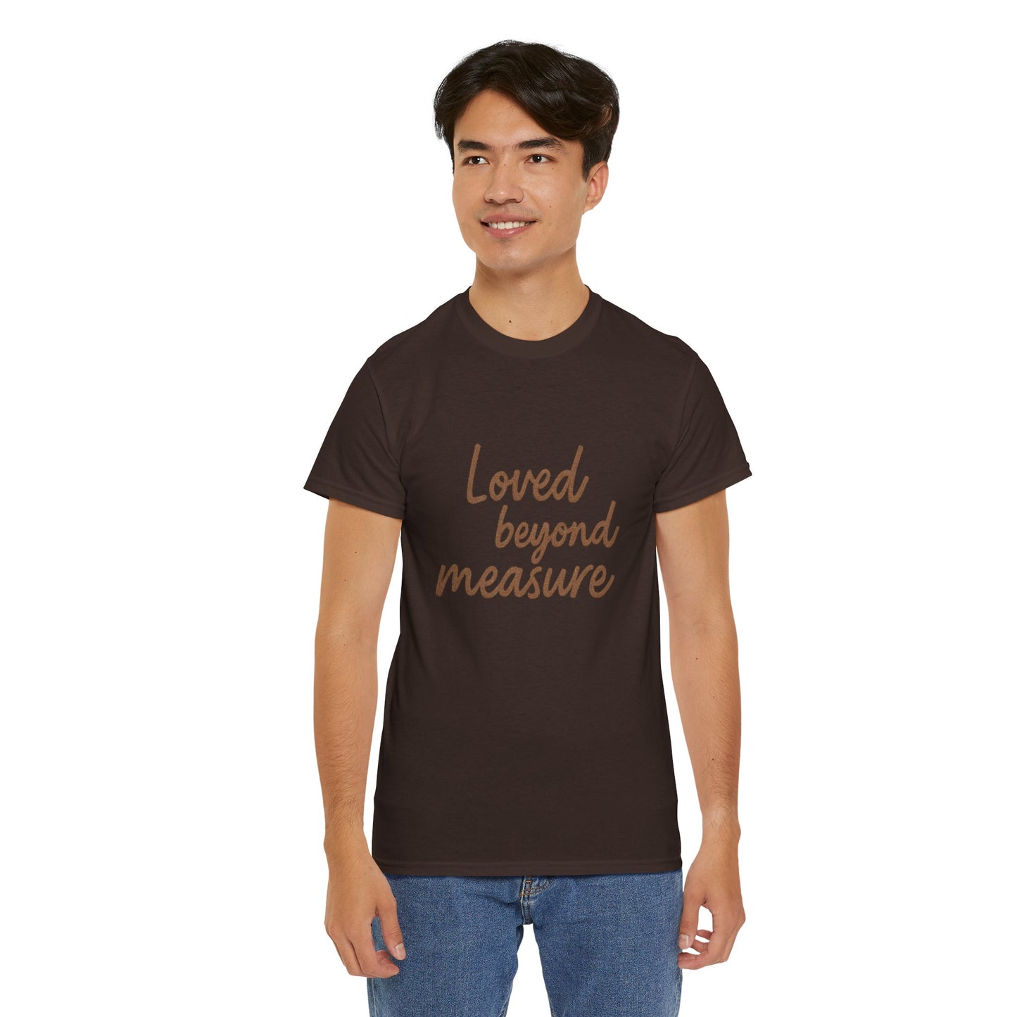 Loved Beyond Measure Unisex Cotton Tee, Gift for Mom, Inspirational Shirt, Casual Wear, Everyday Comfort, Perfect for Birthdays