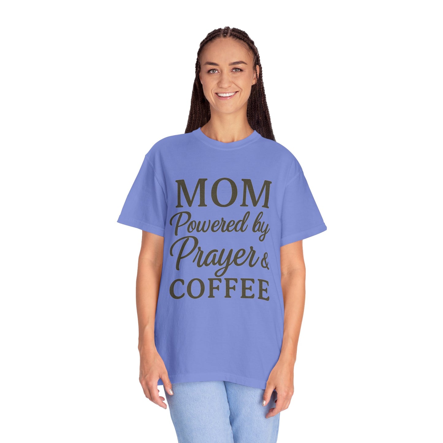 Mom Powered by Prayer & Coffee T-Shirt – Christian Faith Tee for Moms | Bold & Cozy Everyday Wear
