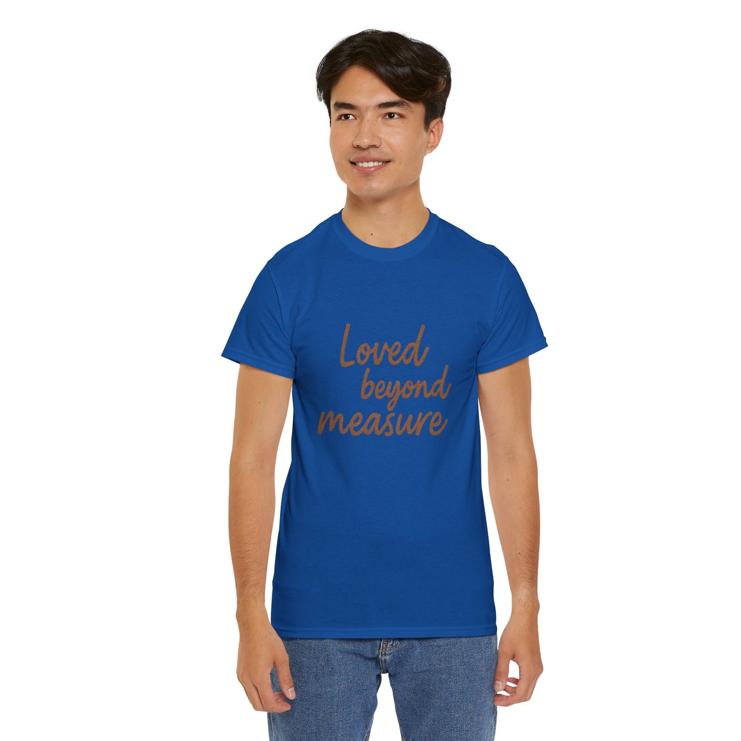 Loved Beyond Measure Unisex Cotton Tee, Gift for Mom, Inspirational Shirt, Casual Wear, Everyday Comfort, Perfect for Birthdays